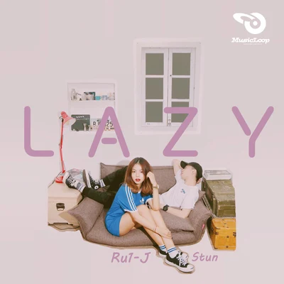 MusicLoop扭蛋音乐 LAZY