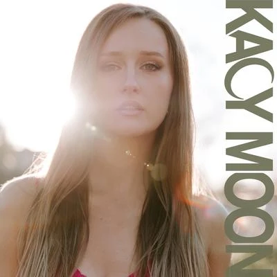 Kacy Moon Kacy Moon