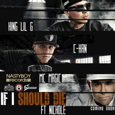 MC Magic If I Should Die (feat. Nichole) - Single