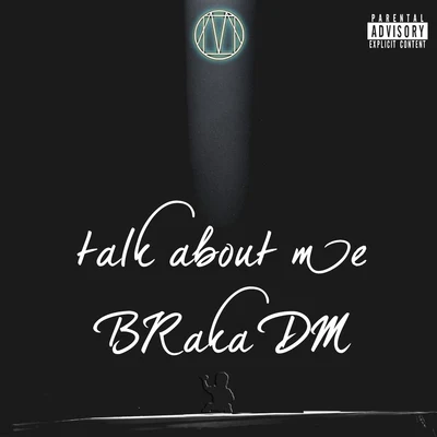 DM Talk About Me