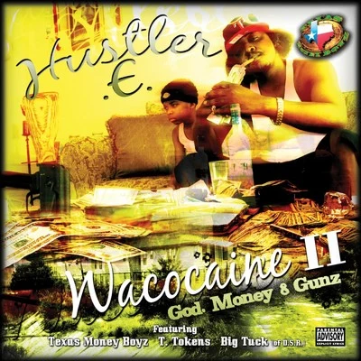 Hustler E Wacocaine II