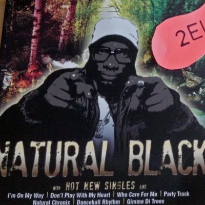 Natural Black Hot New Singles