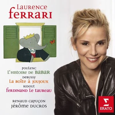 Jerome Ducros/Laurence Ferrari Poulenc Histoire de Babar