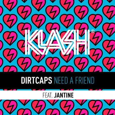 Jantine/Dirtcaps/NLVi Need A Friend (NLVi Remix Edit)