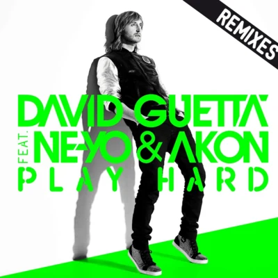 Ne-Yo/Akon/David Guetta Play Hard (Remixes)