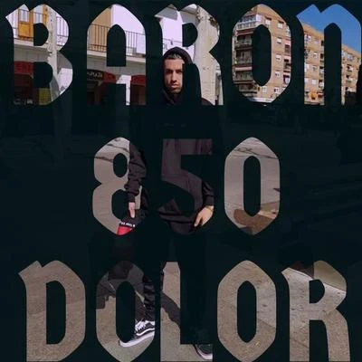 Baron850 Dolor