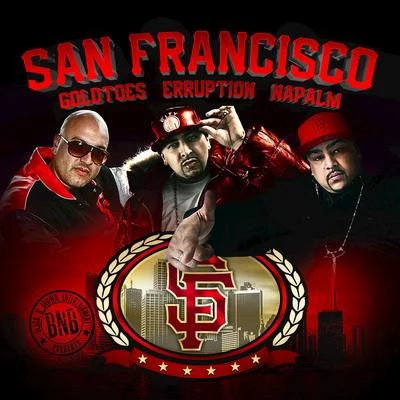 Goldtoes San Francisco (feat. NA Palmer RUP tion)