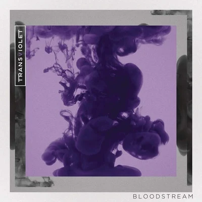 Transviolet Bloodstream