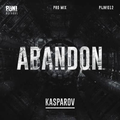 Kasparov Abandon (Pro Mix)