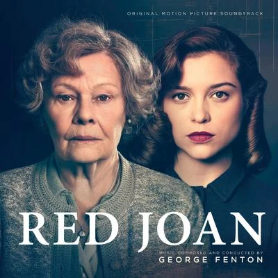 George Fenton Red Joan (Original Motion Picture Soundtrack)