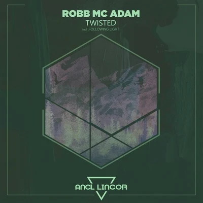 Robb Mc Adam Twisted