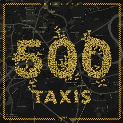 Olexesh 500 Taxis