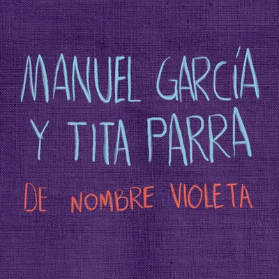 Manuel Garcia De Nombre Violeta