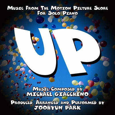 Joohyun Park Up-Music from the Motion Picture Score for Solo Piano