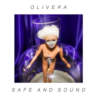 Olivera Safe And Sound