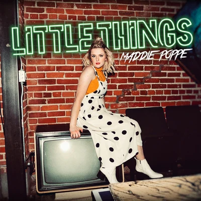 Maddie Poppe Little Things