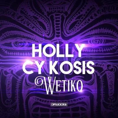 Cy Kosis Wetiko (feat. Holly)