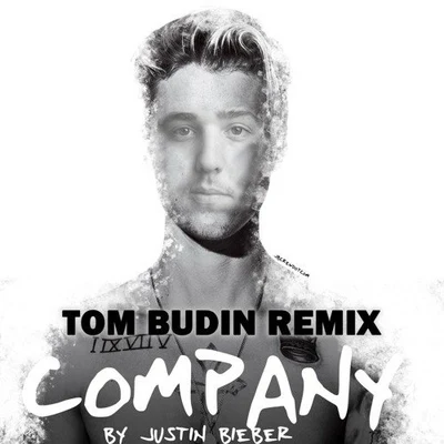 Tom Budin Company (Tom Budin Remix)