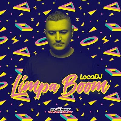 LocoDJ Limpa Boom