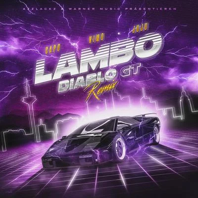 Nimo/JUJU/CAPO Lambo Diablo GT (Remix)