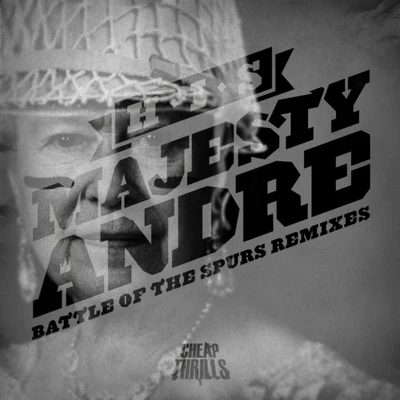 His Majesty Andre Battle of the Spurs (Remixes)