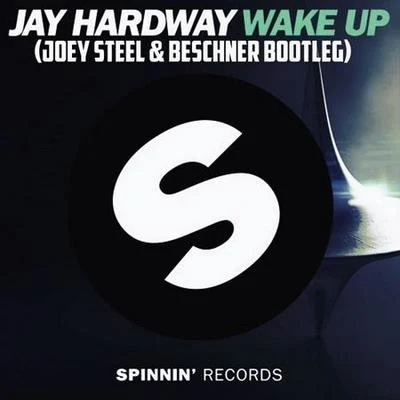 Joey Steel wakeup (Joey steel be收場n而bootleg)