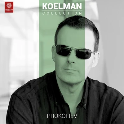 Rudolf Koelman/Antoine Oomen Sergei Prokofiev Sonatas for Violin and Piano