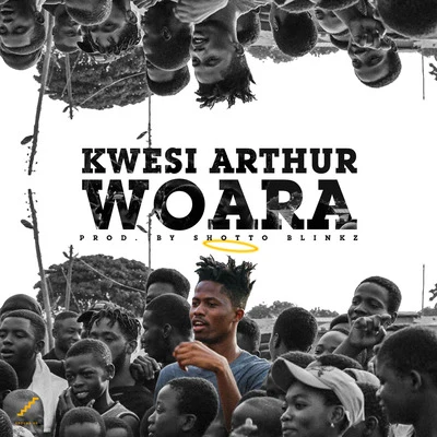 Kwesi Arthur Woara