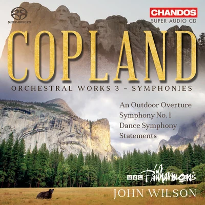 BBC Philharmonic Orchestra COPLAND, A.: Orchestral Works, Vol. 3 - Symphonies (BBC Philharmonic, J. Wilson)