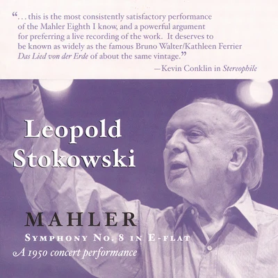 Léopold Stokowski MAHLER, G.: Symphony No. 8 (Stokowski) (1950)