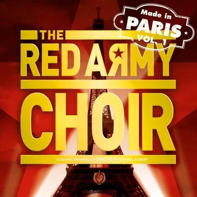 The Red Army Choir Made in Paris, Vol. 1