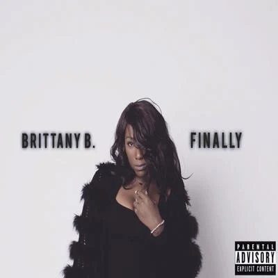 Brittany B. Finally - EP