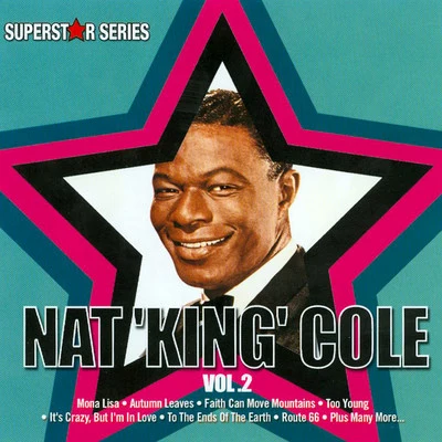 Nat "King" Cole Nat King Cole - Vol. 2