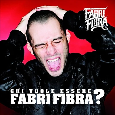 Fabri Fibra Chi Vuole Essere Fabri Fibra ?