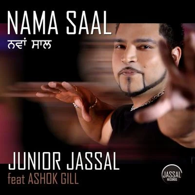 Junior Jassal/Ashok Gill Nama Saal