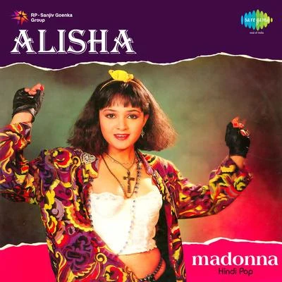 Alisha Chinai Alisha Madonna