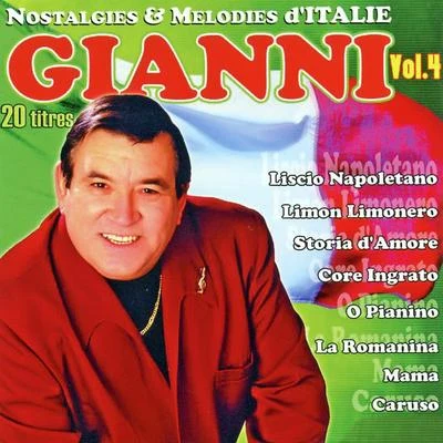 gianni Nostalgies Et Mélodies dItalie Vol. 4