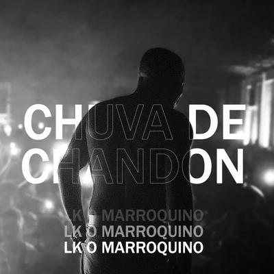 LK O Marroquino Chuva de Chandon