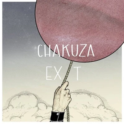 Chakuza Exit