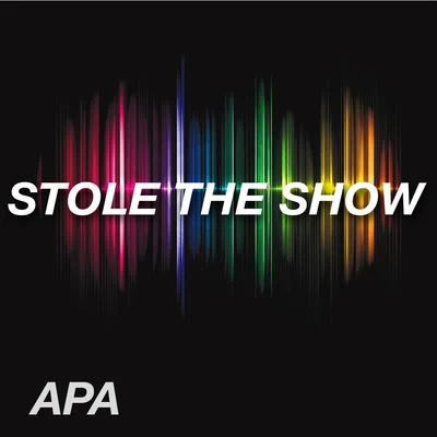 Apa Stole the Show (Single Version)