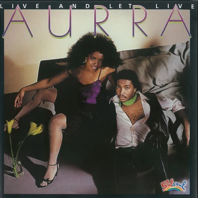 Aurra Live and Let Live