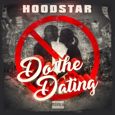 HoodStar Do The Dating