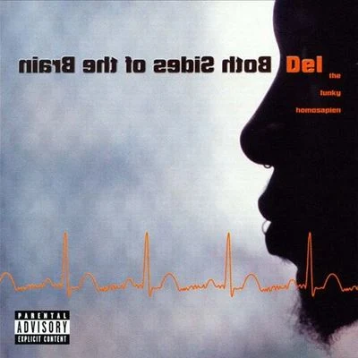 Del The Funky Homosapien Both Sides of the Brain