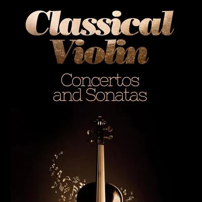 Béla Bartók Classical Violin Concertos and Sonatas