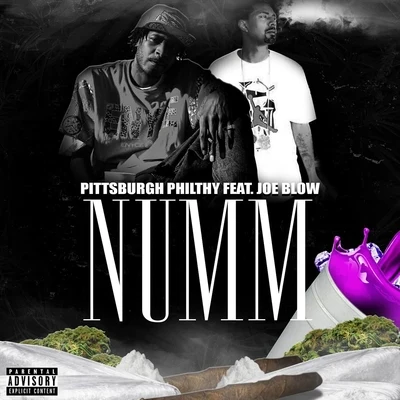 Joe Blow/Pittsburgh Philthy/Street Knowledge Numm (feat. Joe Blow & Street Knowledge)