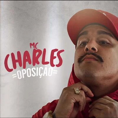 Mc Charles/DJay W Oposição