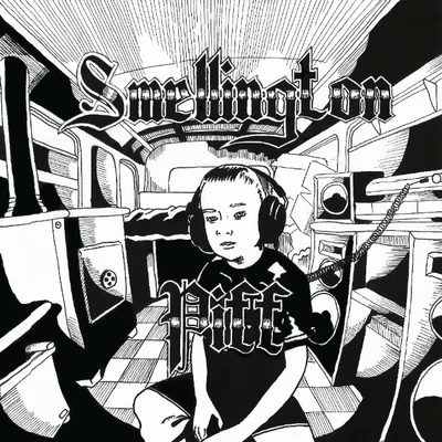 Smellington Piff Smellington Piff EP (Produced by Leaf Dog)