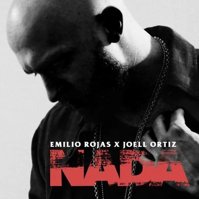 Emilio Rojas/Joell Ortiz Nada