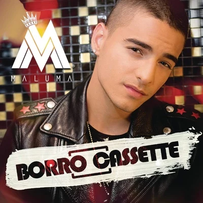 Maluma Borro Cassette