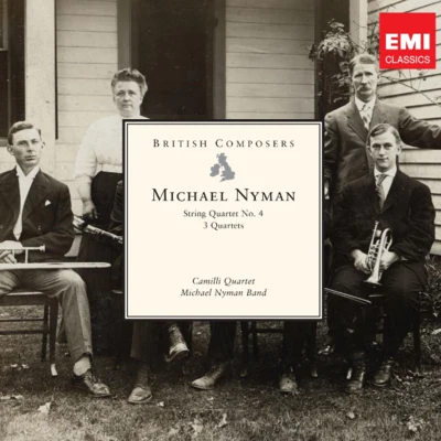 Michael Nyman String Quartet No.4, Three Quartets